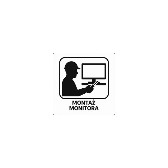 Montaż monitora Montaż monitora